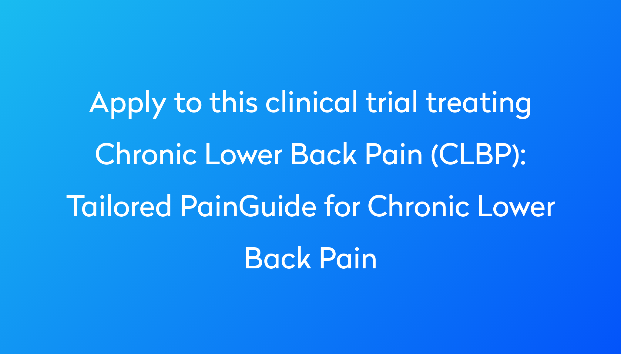 tailored-painguide-for-chronic-lower-back-pain-clinical-trial-2024-power